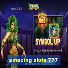 amazing slots 777